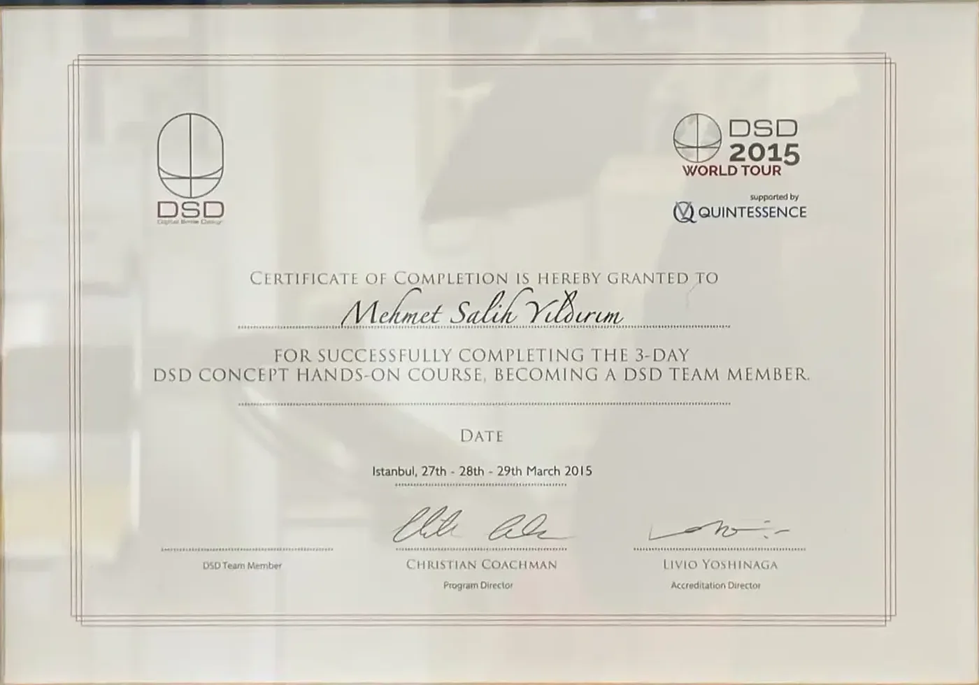 Digital Smile Design (DSD) certificate of completion for Mehmet Salih Yildirim: 3-day DSD Concept hands-on course, March 2015